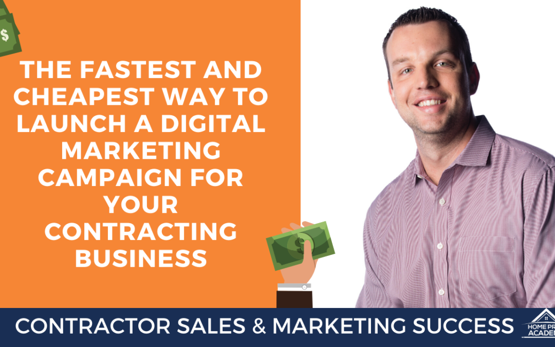 The Fastest and Cheapest Way to Launch a Digital Marketing Campaign
